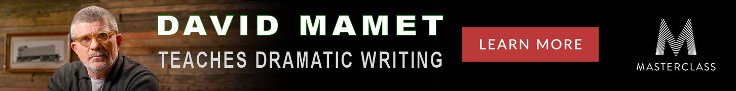 Masterclass: David Mamet Teaches Dramatic Writing