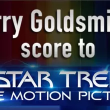 Jerry Goldsmith's Score to "Star Trek: The Motion Picture"